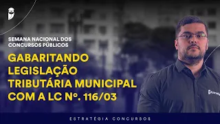 Gabaritando Legislação Tributária Municipal com a LC nº. 116/03