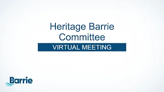 Heritage Barrie Committee Meeting | October 6, 2021