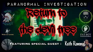 Return to The Devil Tree | Warning Very Scary #scary #devil #deviltree #hauntedplace