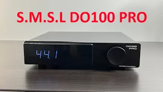 SMSL DO100 PRO Review... A DAC with HDMI(ARC) input... #smsl #aoshidaaudio (w/Eng_Sub)