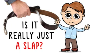 "It's JUST a Slap..." The Effects of Hitting your Children