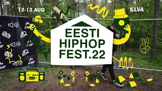 EESTI HIPHOP FESTIVAL 2022 (EHHF)