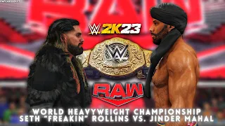 WWE 2K23: Seth Rollins (c) vs. Jinder Mahal | World Heavyweight Championship | WWE Monday Night Raw