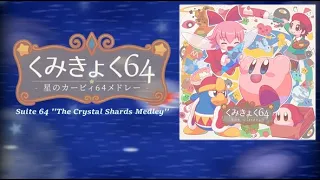 [Kirby Remix] Suite: The Crystal Shards (Kirby 64: The Crystal Shards 20th Anniversary Medley)