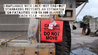 Lock-Out Tag Out, it's the law!