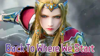 《Back To Where We Start》王丸子WANGWANZI 雄兵连3（The Black Troop 3）动画 主题曲/片尾曲 | CC歌词