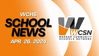 WCSN NEWSCAST April 26,2024