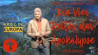 Die Vier Reiter der Apokalypse—und Jesus | Gert Hoinle