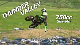 2021 Thunder Valley In Slow Motion - 250 Class