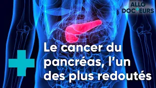 Cancer du pancréas, quels progrès ? - Le Magazine de la Santé