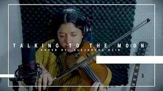 Bruno Mars - Talking To The Moon  (Cover Violín)