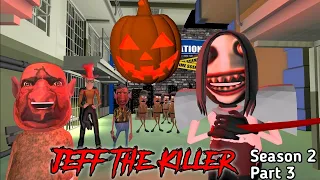 Jeff The Killer Horror Story Part 3 | Season 2 Jeff is back | Guptaji Misraji