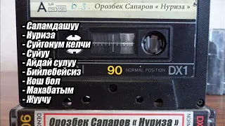 Орозбек Сапаров- Хит  Ырлар Жыйнагы