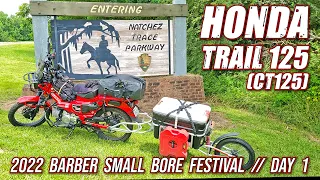 ROADTRIP: Honda Trail 125 // 2022 Barber Small Bore Festival // Day 1