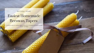 Easiest Beeswax Taper Candles EVER