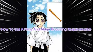 DSBA | How To Get A Flute And Moon Requirements | (Demon Slayer: Burning Ashes)