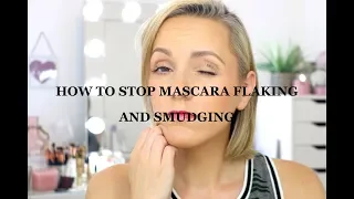 HOW TO STOP MASCARA FLAKING & SMUDGING
