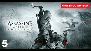 Assassin's Creed 3 Remastered PART 5 Nintendo Switch