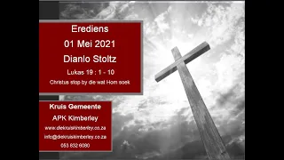 Christus stop by die wat Hom soek - Erediens - 01 Mei 2022