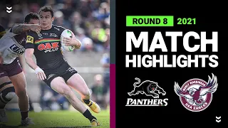 Panthers v Sea Eagles Match Highlights | Round 8, 2021 | Telstra Premiership | NRL