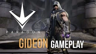 Paragon | Gideon Gameplay