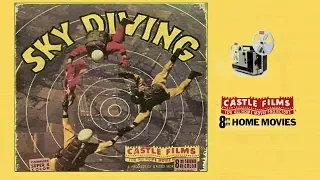 Sky Diving - Castle Films – From the golden age of Super 8 mm films