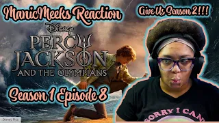 Percy Jackson and the Olympians Season 1 Episode 8 Reaction! | I CLEARLY AM AN ORACLE! GIVE US S2!