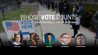 'Whose Vote Counts' Panel with Steve Coll, Jelani Cobb, June Cross, Tom Jennings & Stephen Stirling