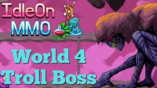 Legends of Idleon - World 4 Boss - Massive Troll