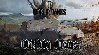 World of Tanks - Mighty Maus