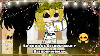 ✨💐💞La boda de Slenderman y Slenderwoman 🖤🖤😻🤭|Gacha Nox|∆[•Gatita-chan😺•]💜💐💖✨