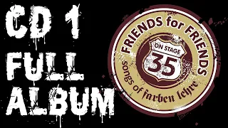 Friends For Friends I FARBEN LEHRE | CD 1 (Full Album) (2021)