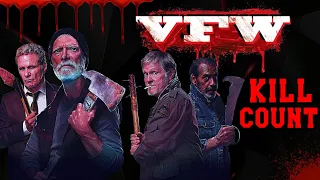 VFW (2019) - Kill Count S05 - Death Central