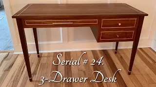 Serial # 24 | Mahogany 3-Drawer Desk with Tapered Legs