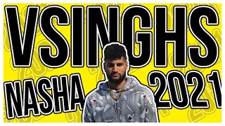 VSINGHS - NASHA - PUNJABI TIK TOK SONG - BASS BOOSTED  - GSMusik