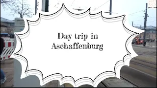 Germany Travel Vlog / Aschaffenburg day trip / Daily Vlog /cute café