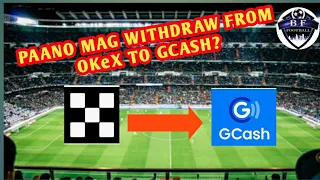 HOW TO WITHDRAW FROM OKX TO GCASH