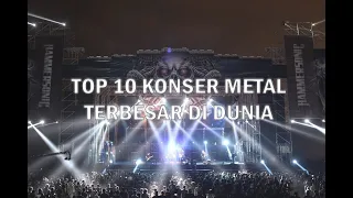 TOP 10 KONSER METAL TERBESAR DI DUNIA