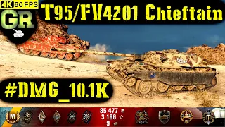 World of Tanks T95/FV4201 Chieftain Replay - 6 Kills 10.1K DMG(Patch 1.4.0)