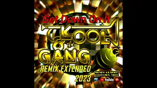 Get Down On It - Kool & The Gang REMIX EXTENDED 2023 - MUNDO GRÁFICO PRODUCTION