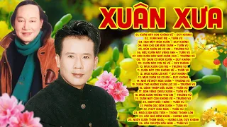 Nhạc Xuân Xưa Duy Khánh Tuấn Vũ KHÔNG QUẢNG CÁO - Nhạc Xuân Hải Ngoại 2023