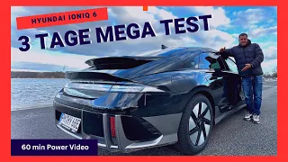 HYUNDAI IONIQ 6 ... 3 TAGE MEGA TEST  ... Der 400 KM Test Ioniq 6  deutsch von A-Z !