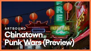 Chinatown Punk Wars (Preview) | Artbound | Season 14, Episode 1 | KCET