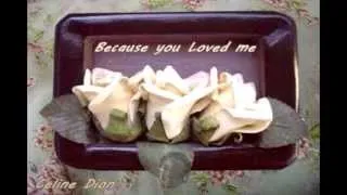 ♫ Celine Dion Because you Loved me ♫.avi