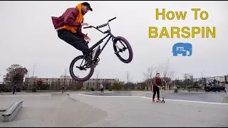 How To Barspin BMX