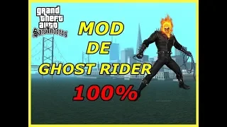 Como Descargar El Mod De Ghost Rider Para El GTA SAN ANDREAS