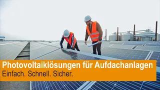 Weidmüller Photovoltaiklösungen für Aufdachanlagen – Einfach. Schnell. Sicher.