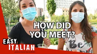 How Did You Meet? | Easy Italian 83