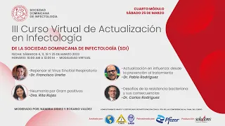 III Curso Virtual de Actualización en Infectología de la Sociedad Dominicana de Infectología, M4/4.