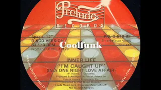 Inner Life -  I'm Caught Up (In A One Night Love Affair) " 12 inch 1979 "